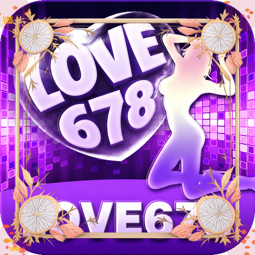love678 — galeri pratinjau Resmi APK